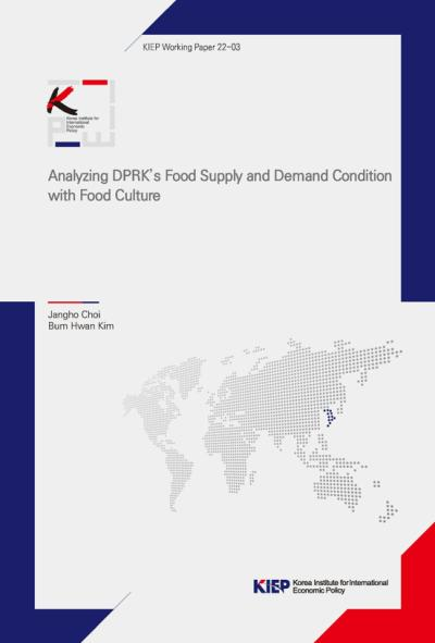 Analyzing DPRK's Food Supply and Demand Condition with Food Culture