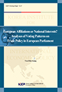 European Affiliations or National Interests? Analyses of Voting Patterns on Trad..