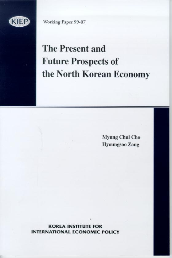 The Present and Future Prospects of the North Korean Economy