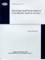 Measuring Tariff Equivalents in Cross-Border Trade in Services