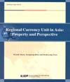 Regional Currency Unit in Asia : Property and Perspective